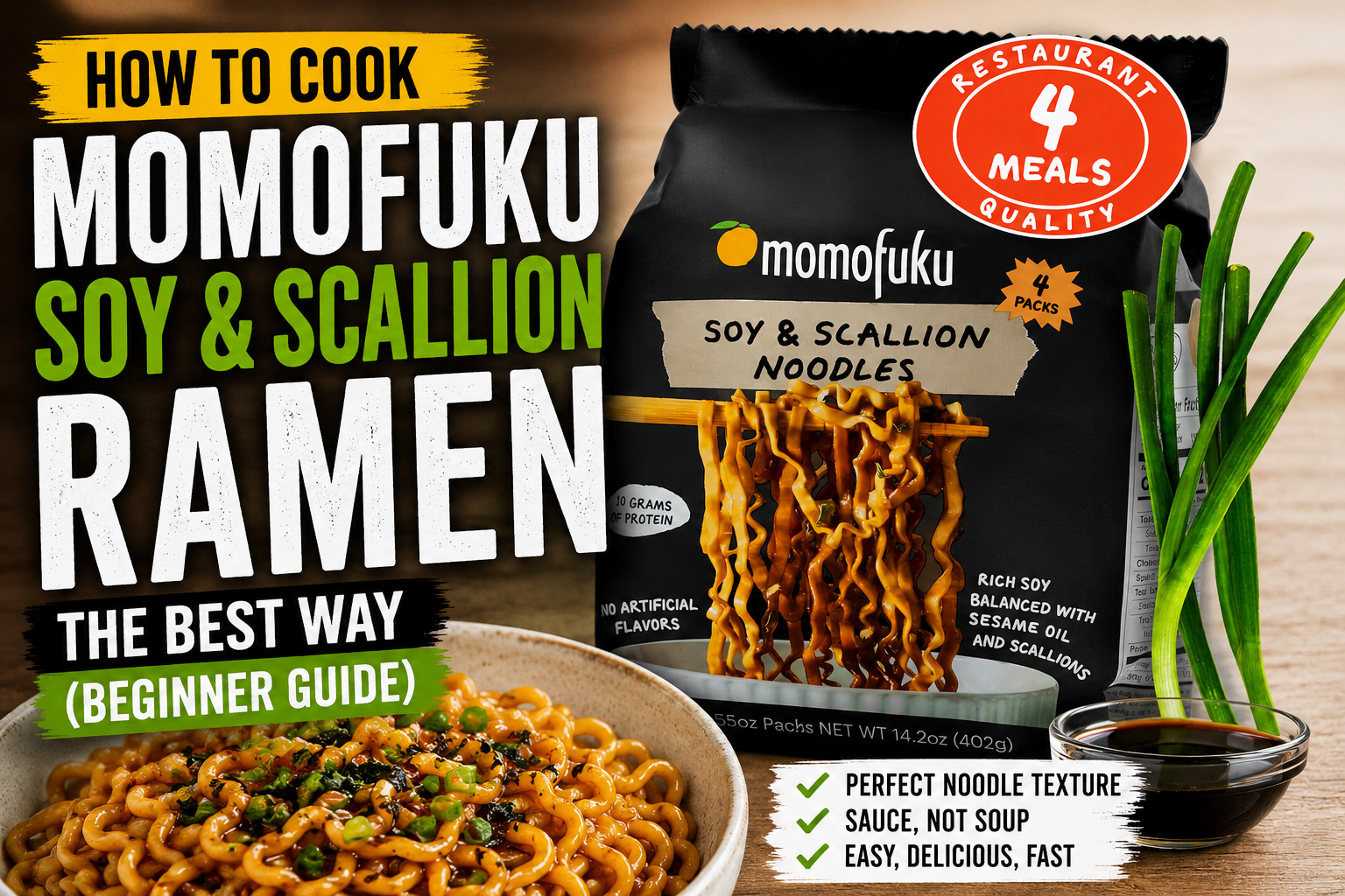 How to Cook Momofuku Soy & Scallion Ramen